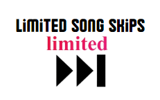 Limited song skips