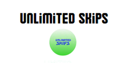 Unlimited skips