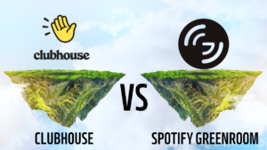 clubhouse vs spotify greenroom
