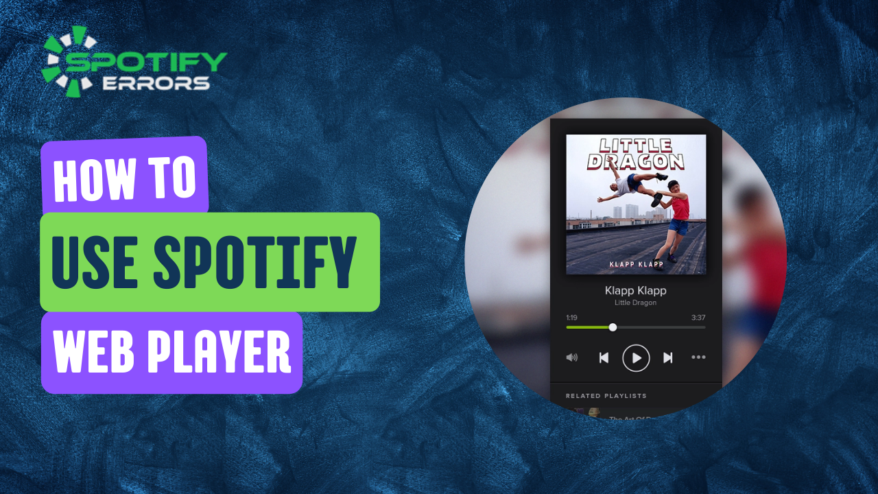 how to use spotify web player